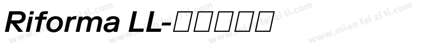 Riforma LL字体转换